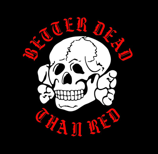 stickers 20X BETTER DEAD THAN RED