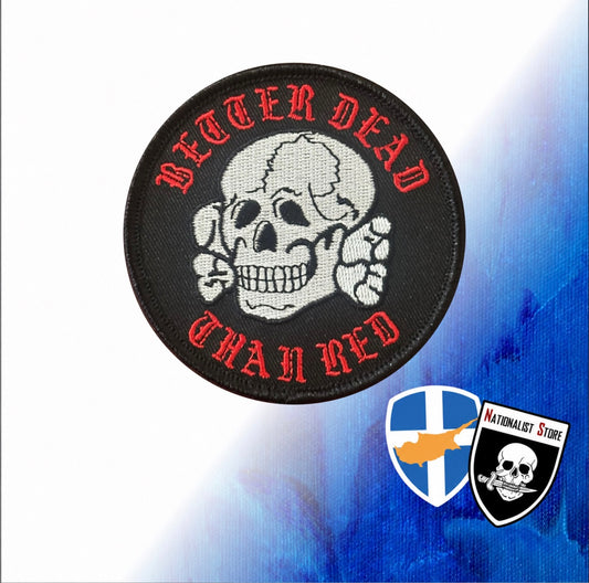 Better Dead Than Red - Patch with Velcro